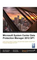 Microsoft System Center Data Protection Manager 2012