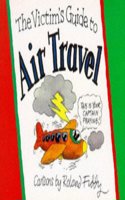 Victim's Guide to Air Travel