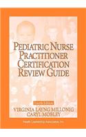 Pediatric Nurse Practitioner Certification Review Guide