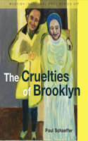 Cruelties of Brooklyn