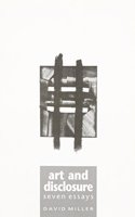 Art and Disclosure: Seven Essays
