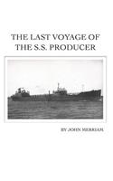 Last Voyage of the S.S. Producer
