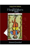 The Hanged Man's Wife