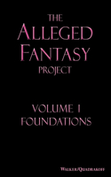 Alleged Fantasy Project