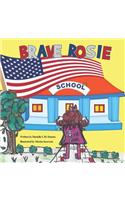 Brave Rosie
