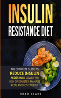Insulin Resistant Diet