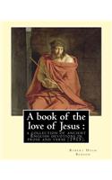 book of the love of Jesus