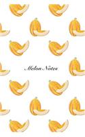 Melon Notes