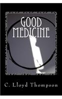 Good Medicine