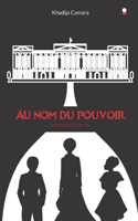 Au nom du pouvoir