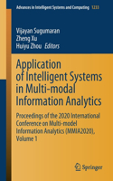 Application of Intelligent Systems in Multi-Modal Information Analytics