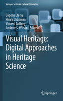 Visual Heritage: Digital Approaches in Heritage Science