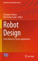 Robot Design: From Theory to Service Applications