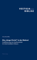 Die «Laenge Christi» in Der Malerei