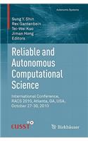 Reliable and Autonomous Computational Science