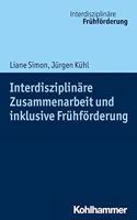Interdisziplinare Zusammenarbeit Und Inklusive Fruhforderung