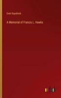 A Memorial of Francis L. Hawks