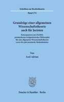 Grundzuge Einer Allgemeinen Wissenschaftstheorie Auch Fur Juristen
