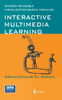 Interactive Multimedia Learning