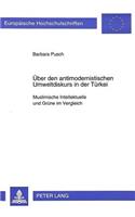Ueber Den Antimodernistischen Umweltdiskurs in Der Tuerkei