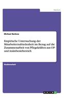 Empirische Untersuchung der Mitarbeiterzufriedenheit