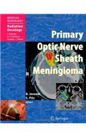 Primary Optic Nerve Sheath Meningioma