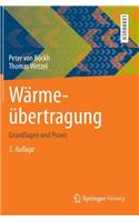 Warmeubertragung: Grundlagen Und Praxis