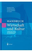 Handbuch Wirtschaft Und Kultur