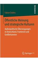 Öffentliche Meinung Und Strategische Kulturen