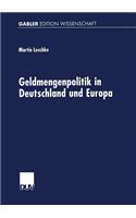 Geldmengenpolitik in Deutschland Und Europa