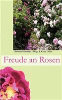 Freude an Rosen