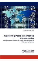 Clustering Peers in Semantic Communities