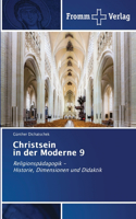 Christsein in der Moderne 9