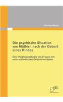 Die psychische Situation von Müttern nach der Geburt eines Kindes
