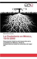 Ciudadanía en México, 1810-2000