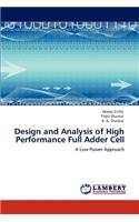 Design and Analysis of High Performance Full Adder Cell