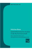 Systemtheoretische Ansätze in der Buchwissenschaft