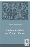 Kaufmannsleben Zur Zeit Der Hanse