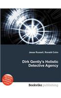 Dirk Gently's Holistic Detective Agency