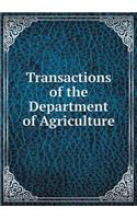 Transactions of the Department of Agriculture