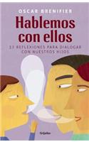 Hablemos Con Ellos