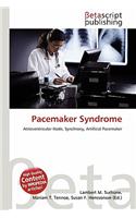 Pacemaker Syndrome