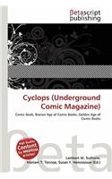 Cyclops (Underground Comic Magazine): (English)