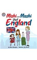 Mishi and Mashi Visit England