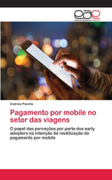 Pagamento por mobile no setor das viagens