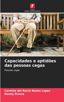 Capacidades e aptidões das pessoas cegas