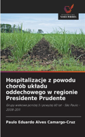 Hospitalizacje z powodu chorób ukladu oddechowego w regionie Presidente Prudente