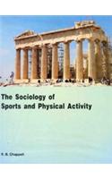 The Sociology of Sports and Physical Activity