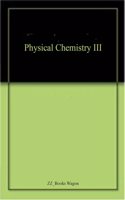 Physical Chemistry III