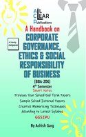 A Handbook on Corporate Governance, Ethics & Social Responsibility of Business BBA 4th Semester BBA 206 GGSIPU IPU IP University All Clear